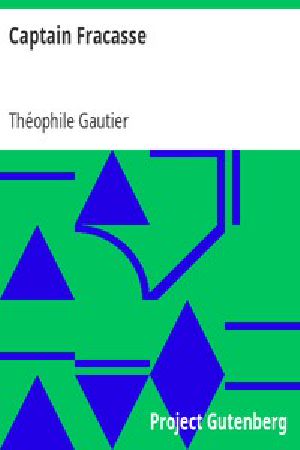 [Gutenberg 1235] • Captain Fracasse